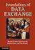 Foundations of Data Exchange