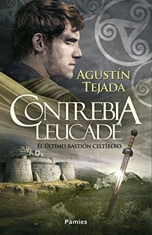 Contrebia Leucade (Spanish Edition)