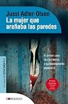 La mujer que arañ...