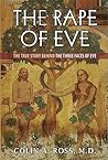 The Rape of Eve: The True Story Behind The Three Faces Of Eve Book cover for The Rape of Eve: The True Story Behind The Three Faces Of Eve