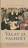 Valat ja valheet – Juhana Paavonpoika Ruotsalaisen salamurha Nilsiässä 1830
