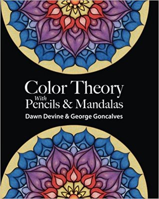 Color Theory with Pencils & Mandalas (Paperback)