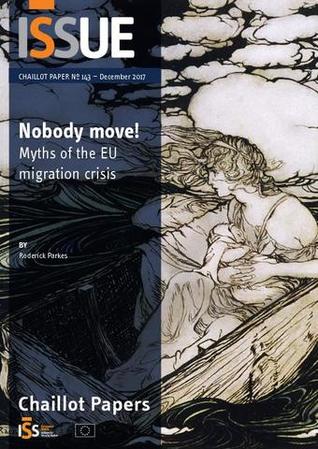 Nobody move! Myths of the EU migration crisis