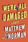 Book cover for We're All Damaged