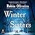 Winter Sisters (Mary Sutter, #2)