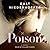 Poison: A Novel