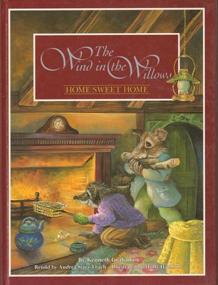 Home Sweet Home (Wind in the Willows)