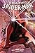 The Amazing Spider-Man by Dan Slott, Vol. 1 by Dan Slott