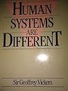 Human Systems Are Different
