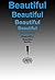 BEAUTIFUL, Beautiful, beautiful by Adam Samuel Ulysses