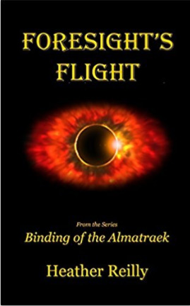 Foresight's Flight (Binding of the Almatraek #4)
