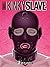Kinky slave #1