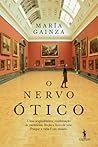 O Nervo Ótico by María Gainza