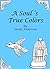 A Soul's True Colors