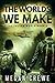 The Worlds We Make by Megan Crewe
