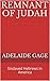 Remnant of Judah by Adelaide Gage