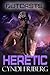 Heretic (Outcasts #1)