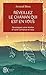 Réveillez le chaman qui est en vous: Développez votre intuition et votre confiance en vous (Aventure secrète (11679)) (French Edition)