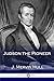Judson the Pioneer by J. Mervin Hull
