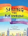 Sewing the Rainbow by Gayle E. Pitman