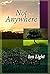 Not Anywhere (Not Here, #3)