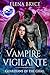 Vampire Vigilante (Guardian...