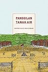 Panggilan Tanah Air: Tinjauan Kritis atas Porak-Porandanya Indonesia