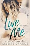 Live Me (Pieces of Broken, #1)