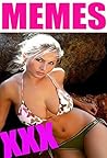 Memes : Adult XXX...