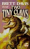Two Tiny Claws