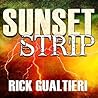 Sunset Strip by Rick Gualtieri Sunset Strip by Rick Gualtieri