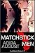 Matchstick Men (Hunt&Cam4Ev...