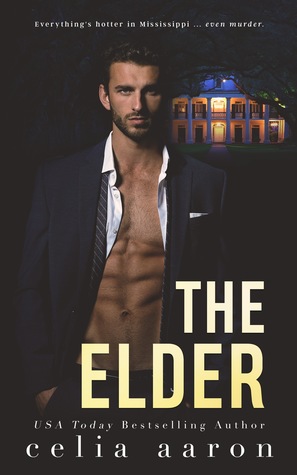 The Elder (Mississippi Kings #1)