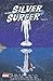 Silver Surfer, Tome 2: Plus...