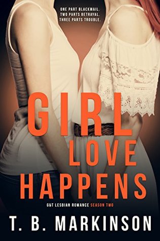 Girl Love Happens - Season Two (Kindle Edition)