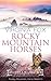 Rocky Mountain Horses (Rock...