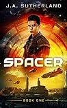Spacer by J.A. Sutherland