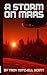 A Storm on Mars by Troy Mitchell Scott