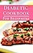 Diabetic Cookbook For Beginners by Rachel Hopkins