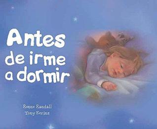 Antes de irme a dormir (Spanish Edition)