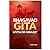 Bhagavad Gita Myth or Mirage?