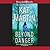 Beyond Danger (Texas Trilogy #2)
