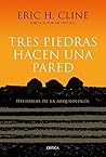 Tres piedras hace...