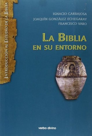La Biblia en su entorno (Paperback)