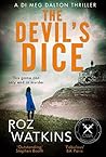 The Devil’s Dice (DI Meg Dalton, #1) The Devil’s Dice