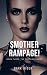 Smother Rampage 3: Book Thr...