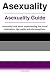 Asexuality Guide. Asexualit...