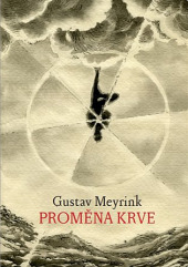 Proměna krve (Paperback)