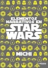 Elementos narrativos en Star Wars by Michi