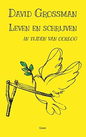 Leven en schrijven in tijden van oorlog (Paperback)